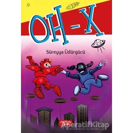 Oh - X - Süreyya Üdürgücü - Yediveren Çocuk