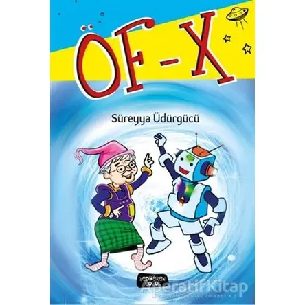 Öf - X - Süreyya Üdürgücü - Yediveren Çocuk