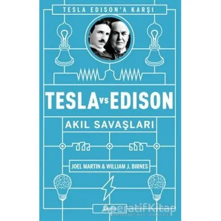 Tesla vs Edison: Akıl Savaşları - William J. Birnes - Zeplin Kitap