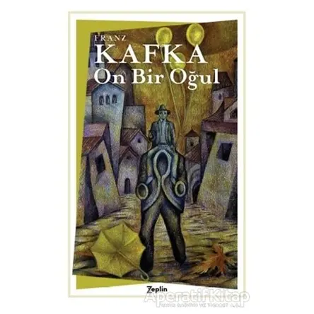 On Bir Oğul - Franz Kafka - Zeplin Kitap