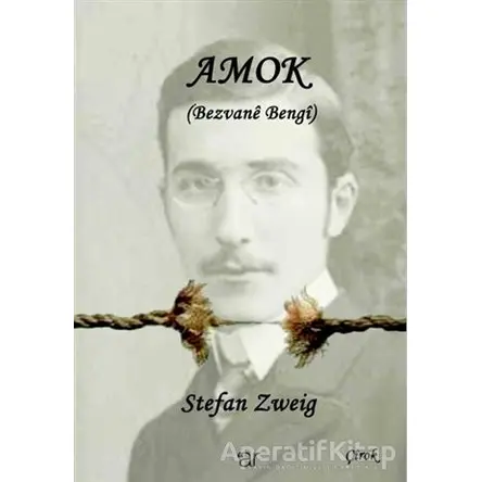Amok - Stefan Zweig - Ar Yayınları