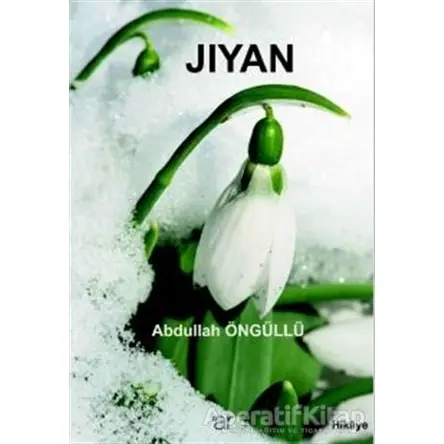 Jıyan - Abdullah Öngüllü - Ar Yayınları
