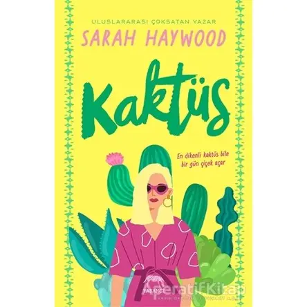Kaktüs - Sarah Haywood - Yabancı Yayınları