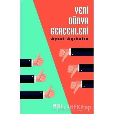 Yeni Dünya Gerçekleri - Aysel Açıkalın - Gece Kitaplığı