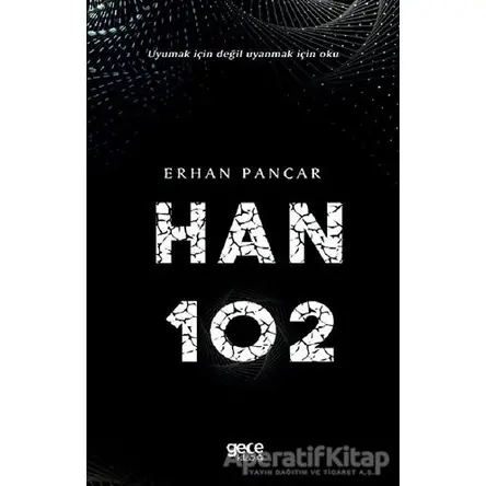 Han 102 - Erhan Pancar - Gece Kitaplığı