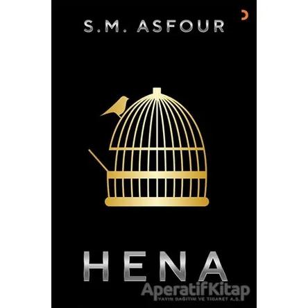 Hena - S. M. Asfour - Cinius Yayınları