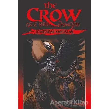 The Crow Cilt 4: Gece Yarısı Efsaneleri - Christopher Golden - Presstij Kitap