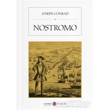 Nostromo - Joseph Conrad - Karbon Kitaplar