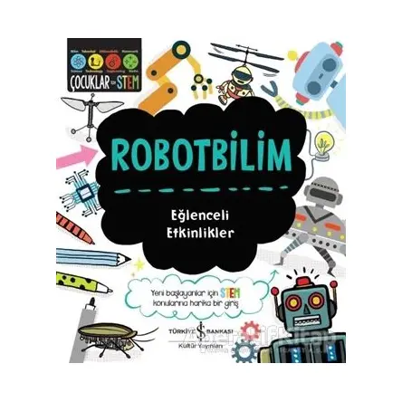 Robotbilim - Eğlenceli Etkinlikler - Jenny Jacoby - İş Bankası Kültür Yayınları