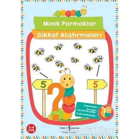 Minik Parmaklar Dikkat Alıştırmaları - Angela Wiesner - İş Bankası Kültür Yayınları