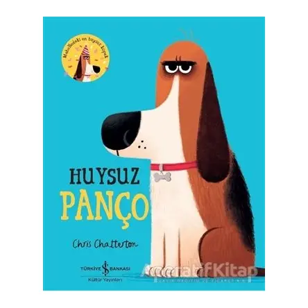 Huysuz Panço - Chris Chatterton - İş Bankası Kültür Yayınları