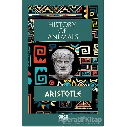 History Of Animals - Aristotle - Gece Kitaplığı