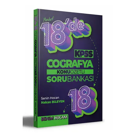 Benim Hocam KPSS Coğrafya 18’de 18 Konu Özetli Soru Bankası