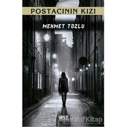 Postacının Kızı - Mehmet Tozlu - Gece Kitaplığı