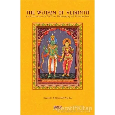 The Wisdom of Vedanta - Swami Abhedananda - Gece Kitaplığı