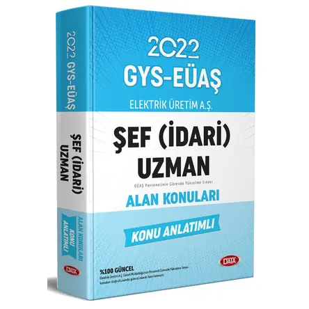 Data Elektrik Üretim AŞ (EÜAŞ) GYS Şef (İdari) Uzman Alan Konuları Konu Anlatımlı