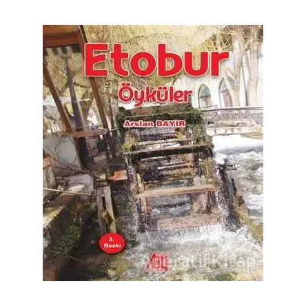 Etobur Öyküler - Arslan Bayır - Baygenç Yayıncılık