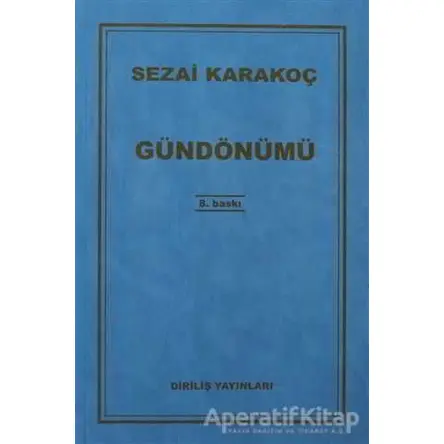 Gündönümü - Sezai Karakoç - Diriliş Yayınları