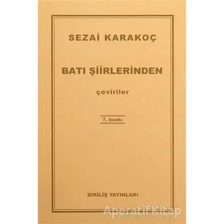 Batı Şiirlerinden Çeviriler - Sezai Karakoç - Diriliş Yayınları
