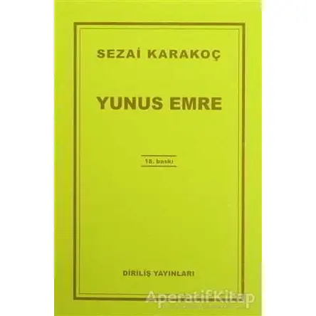 Yunus Emre - Sezai Karakoç - Diriliş Yayınları
