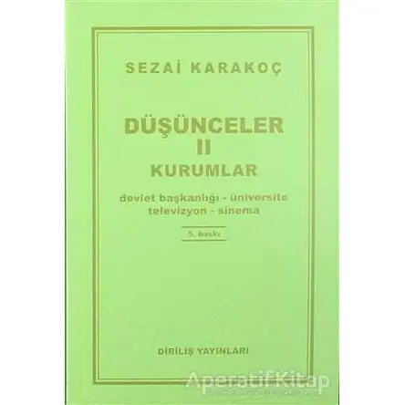Düşünceler 2: Kurumlar - Sezai Karakoç - Diriliş Yayınları