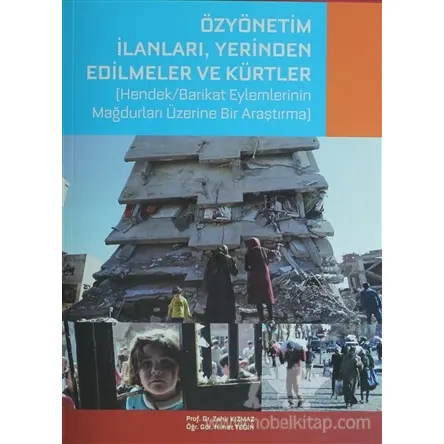 Özyönetim İlanları, Yerinden Edilmeler Ve Kürtler - Zahir Kızmaz - Hegem Yayınları