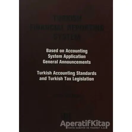 Turkish Financial Reporting System - Engin Yarbaşı - Literatür Yayıncılık