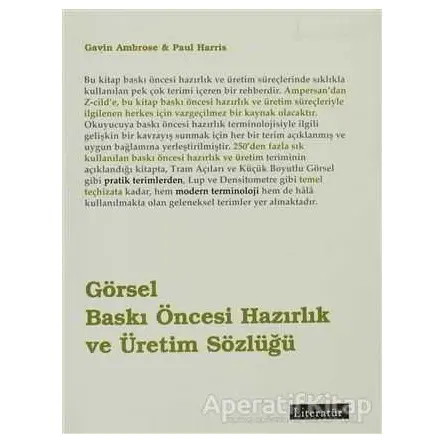 Görsel Baskı Öncesi Hazırlık ve Üretim Sözlüğü - Paul Harris - Literatür Yayıncılık