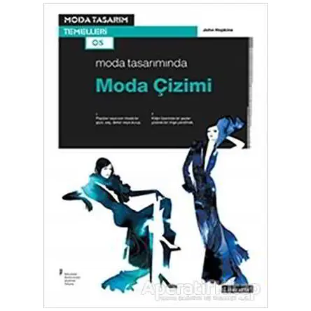 Moda Tasarımında Moda Çizimi - John Hopkins - Literatür Yayıncılık