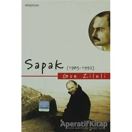 Sapak (1983-1992) - Gün Zileli - İletişim Yayınevi