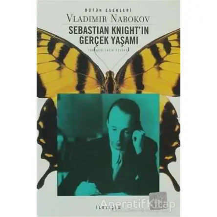 Sebastian Knight’ın Gerçek Yaşamı - Vladimir Nabokov - İletişim Yayınevi