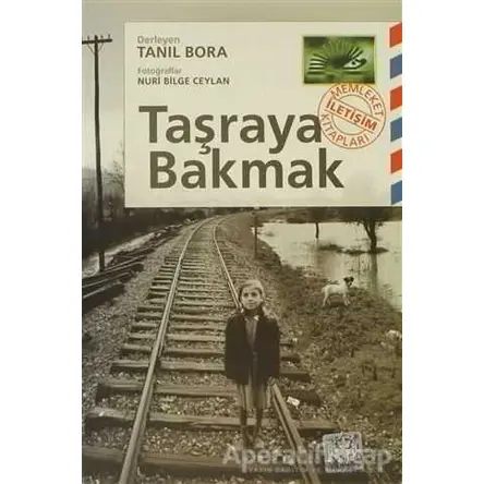 Taşraya Bakmak - Derleme - İletişim Yayınevi