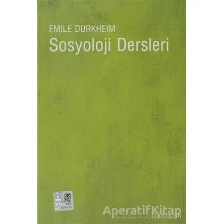 Sosyoloji Dersleri - Emile Durkheim - İletişim Yayınevi