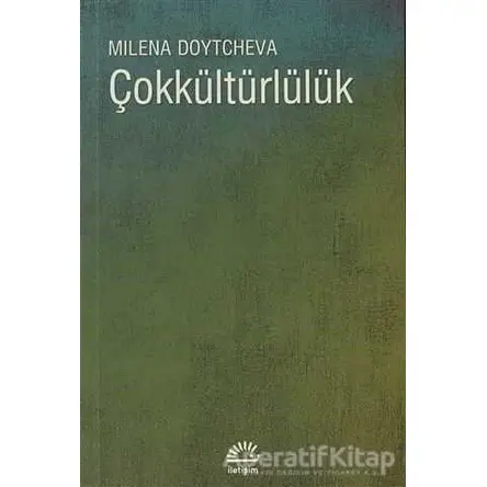 Çokkültürlülük - Milena Doytcheva - İletişim Yayınevi