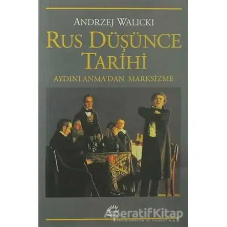 Rus Düşünce Tarihi - Andrzej Walicki - İletişim Yayınevi