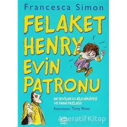 Felaket Henry Evin Patronu - Francesca Simon - İletişim Yayınevi