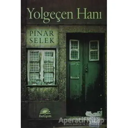 Yolgeçen Hanı - Pınar Selek - İletişim Yayınevi