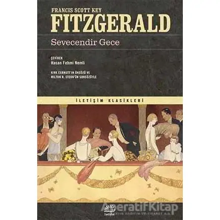Sevecendir Gece - Francis Scott Key Fitzgerald - İletişim Yayınevi