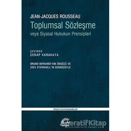 Toplumsal Sözleşme veya Siyasal Hukukun Prensipleri - Jean-Jacques Rousseau - İletişim Yayınevi