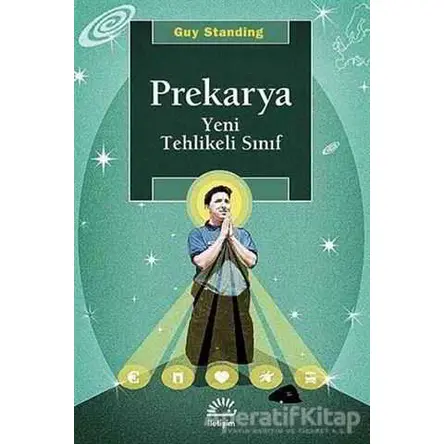 Prekarya - Guy Standing - İletişim Yayınevi