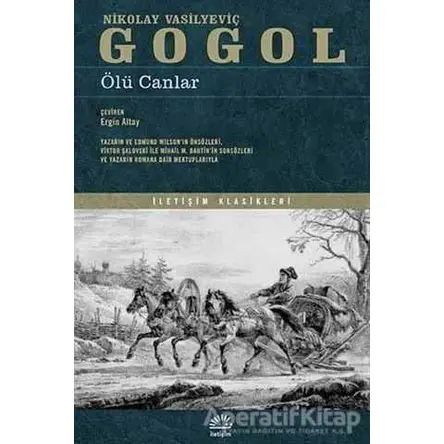 Ölü Canlar - Nikolay Vasilyeviç Gogol - İletişim Yayınevi