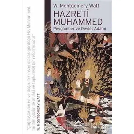 Hazreti Muhammed - W. Montgomery Watt - İletişim Yayınevi