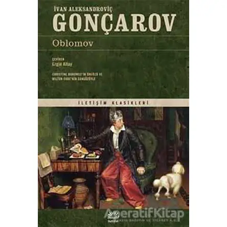 Oblomov - İvan Aleksandroviç Gonçarov - İletişim Yayınevi