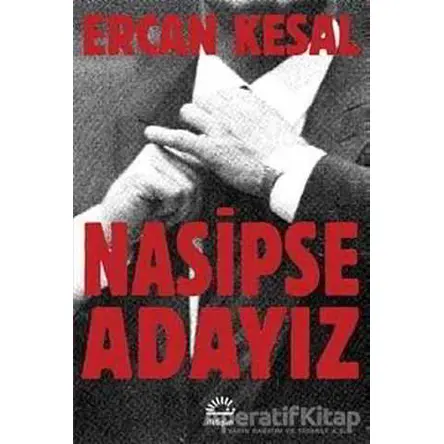 Nasipse Adayız - Ercan Kesal - İletişim Yayınevi
