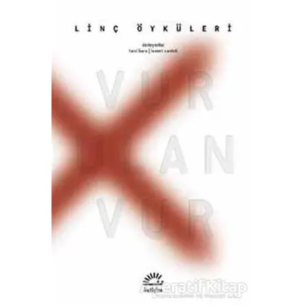 Vur Ulan Vur - Levent Cantek - İletişim Yayınevi