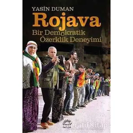 Rojava - Yasin Duman - İletişim Yayınevi