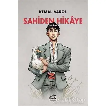 Sahiden Hikaye - Kemal Varol - İletişim Yayınevi