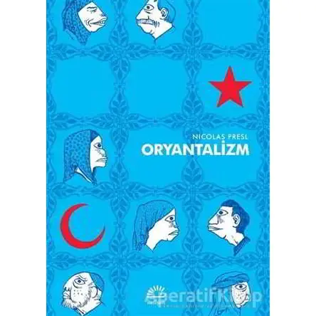 Oryantalizm - Nicolas Presl - İletişim Yayınevi