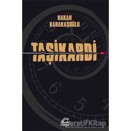 Taşikardi - Hakan Karakaşoğlu - İletişim Yayınevi