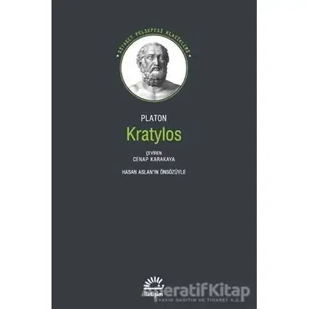 Kratylos - Platon (Eflatun) - İletişim Yayınevi